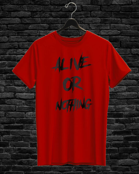 T-shirt ALIVE OR NOTHING, red