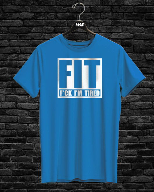 T-shirt FIT (F#CK I'M TIRED), blue