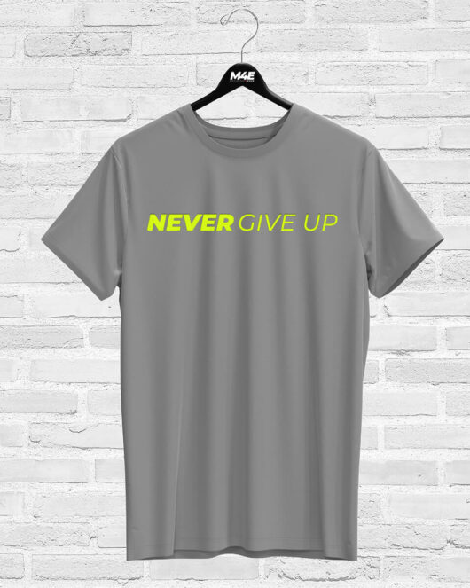T-shirt NEVER GIVE UP, grey